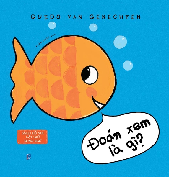 SÁCH ĐỐ VUI LẬT GIỞ SONG NGỮ - ĐOÁN XEM LÀ GÌ?