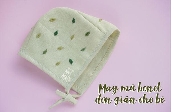 Hướng dẫn làm chiếc mũ bonet đơn giản cho bé dưới 1 tuổi