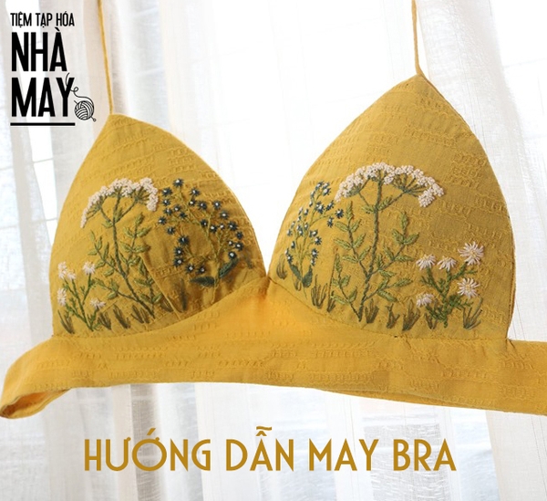 Hướng dẫn may bra thêu siêu đẹp