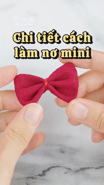Hướng dẫn cách làm nơ mini