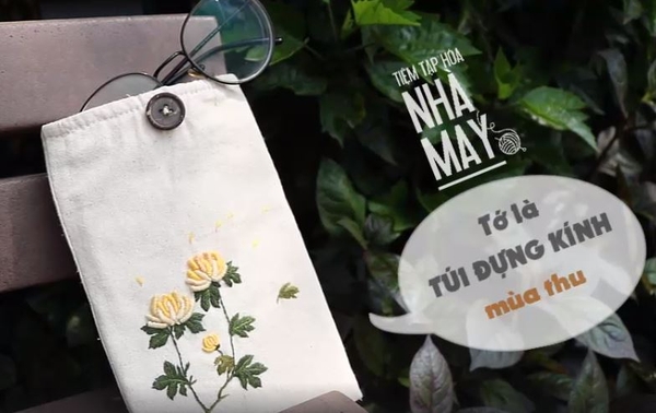 Hướng dẫn thêu và khâu túi đựng kính