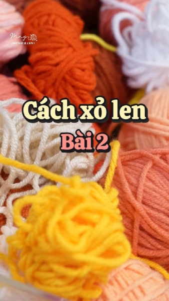 Hướng dẫn cách xỏ len