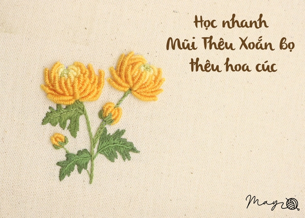 Học nhanh Mũi Thêu Xoắn Bọ thêu Hoa Cúc (có mẫu in)