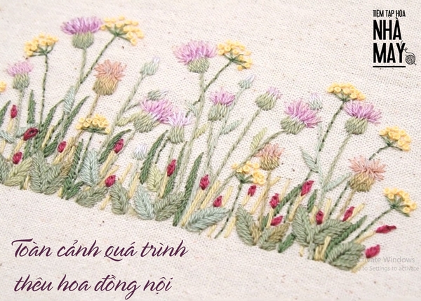 Toàn cảnh quá trình thêu hoa đồng nội (có mẫu in)