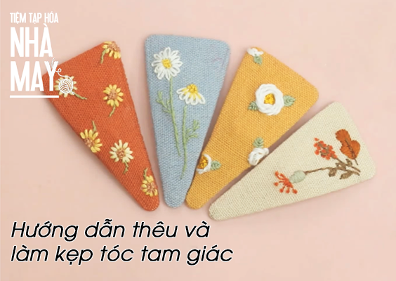 Hướng dẫn thêu và làm kẹp tóc tam giác đơn giản