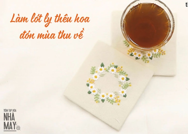Làm lót ly thêu hoa đón mùa thu về (có mẫu in)