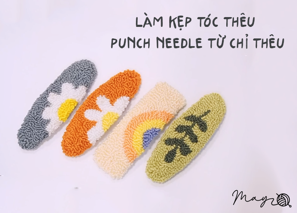Làm kẹp tóc thêu punch needle từ chỉ thêu