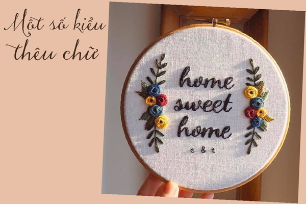 Một số kiểu thêu chữ xinh đẹp và nhẹ nhàng