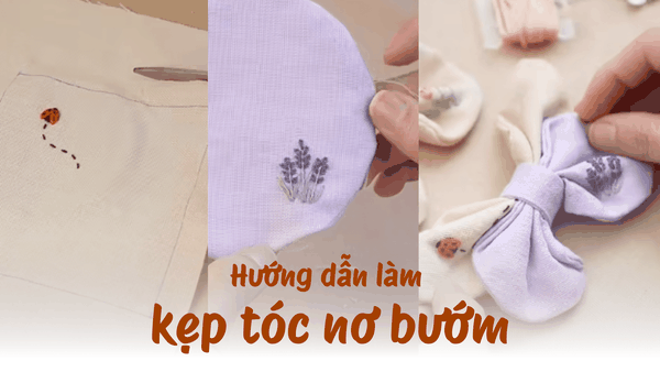 Hướng dẫn làm kẹp tóc nơ bướm