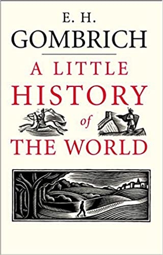 A Little History of the World (Little Histories) Gác Xép Bookstore
