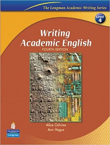 Writing Academic English, Fourth Edition (The Longman Academic