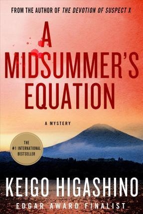 A Midsummer S Equation A Detective Galileo Mystery Gac Xep Bookstore