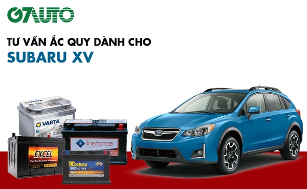 Bình ắc quy xe Subaru XV, Outback, Legacy, WRX, Levorg: Bảng giá và thông số kỹ thuật