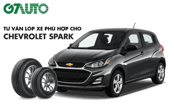 Lốp Xe Chevrolet Spark: Thông Số Và Bảng Giá Mới Nhất | G7Auto.Vn