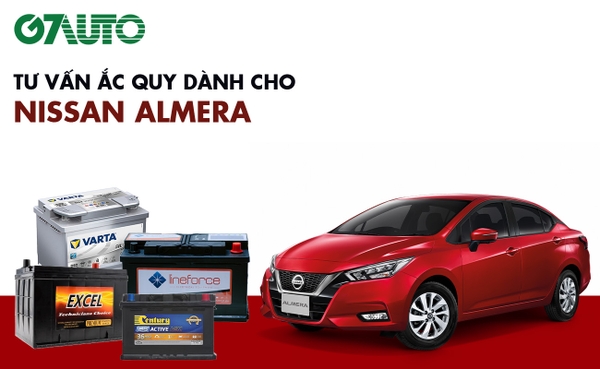 Bình ắc quy xe Nissan Almera: Bảng giá và thông số kỹ thuật