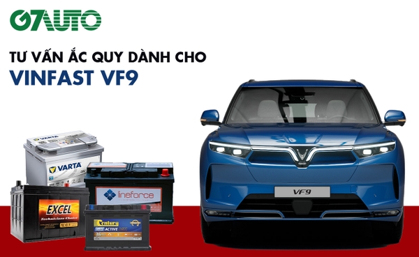 Bình ắc quy xe điện Vinfast VF9: Bảng giá và thông số kỹ thuật