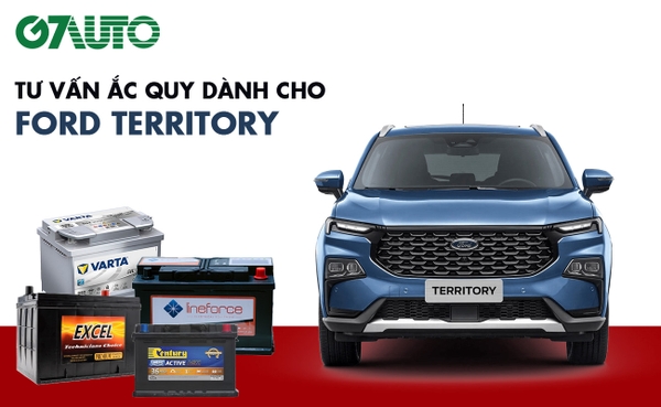 Bình ắc quy xe Ford Territory: Bảng giá và thông số kỹ thuật