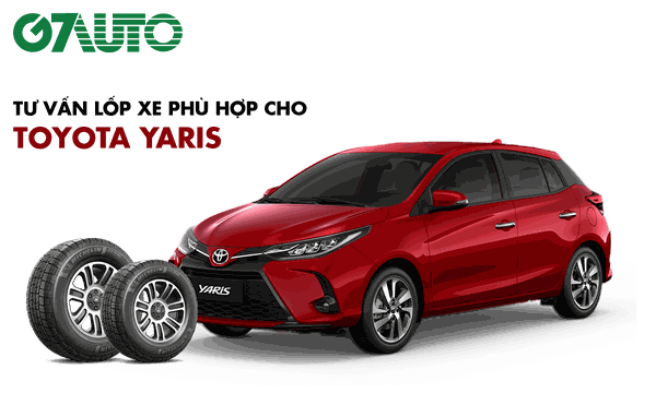 Lốp xe Toyota Yaris: Thông số và Bảng giá mới nhất