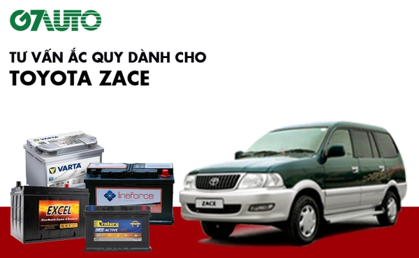 Bình ắc quy xe Toyota Zace: Bảng giá và thông số kỹ thuật