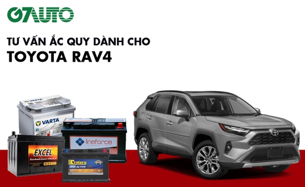 Bình ắc quy xe Toyota RAV4: Bảng giá và thông số kỹ thuật