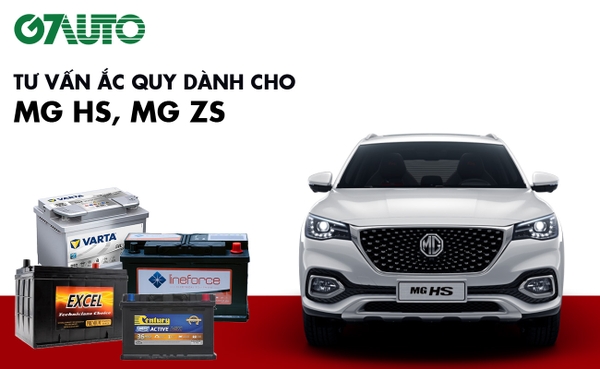 Bình ắc quy xe MG HS, MG ZS: Bảng giá và thông số kỹ thuật