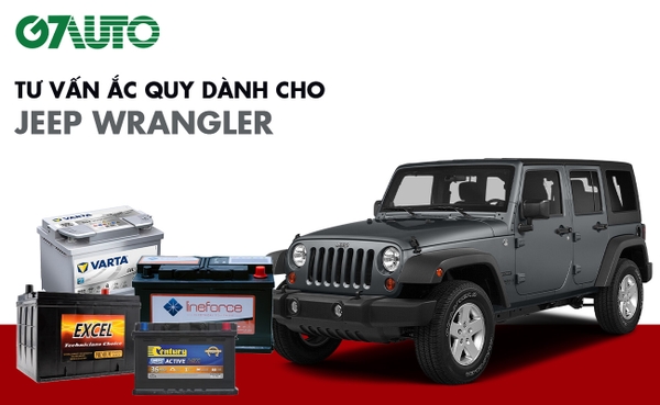 Bình ắc quy xe Jeep Wrangler: Bảng giá và thông số kỹ thuật