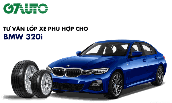 Lốp xe BMW 320i: Thông số và Bảng giá mới nhất