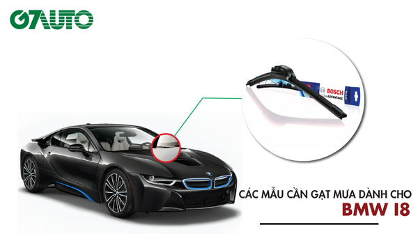 Cần gạt mưa xe BMW i8: Kích thước & Bảng giá mới nhất