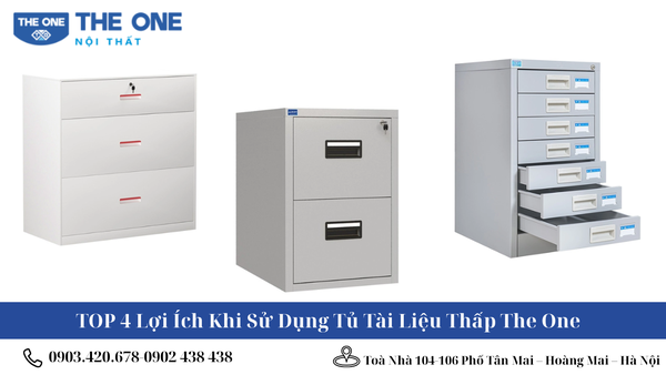TOP 4 Lợi Ích Khi Sử Dụng Tủ Tài Liệu Thấp The One