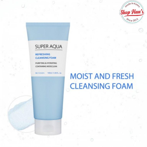 Sữa Rửa Mặt Missha Super Aqua Refreshing Cleanising Foam oppapro