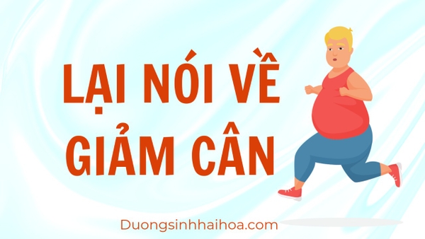 LẠI NÓI VỀ GIẢM CÂN