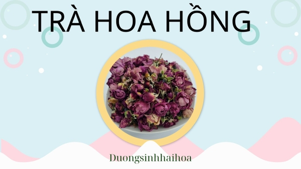 TRÀ HOA HỒNG