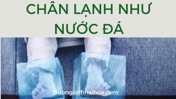CHÂN LẠNH NHƯ NƯỚC ĐÁ
