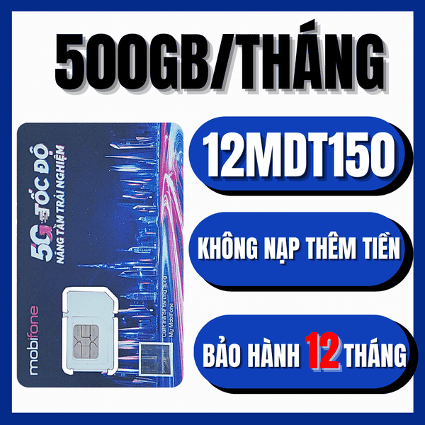 SIM Mobifone 12MDT150 500GB tháng