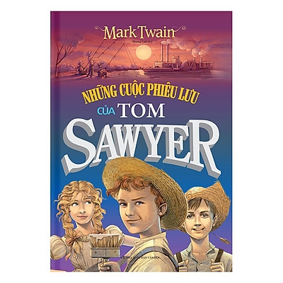 Những cuộc phiêu lưu của Tom Sawyer