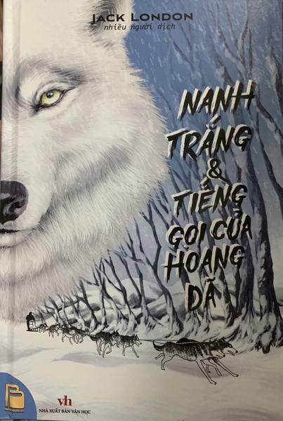 Nanh trắng & Tiếng gọi của hoang dã