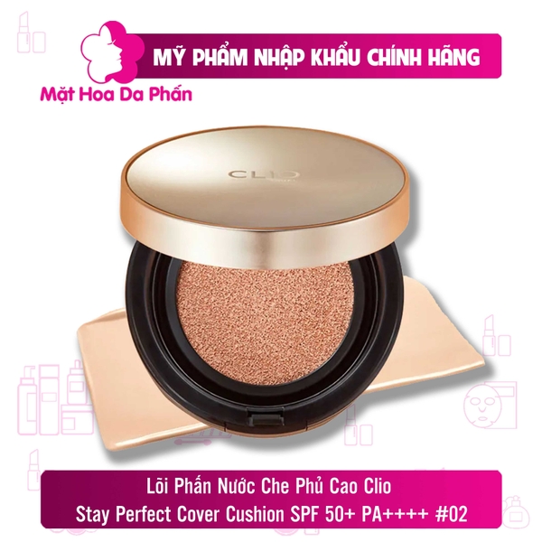 Phấn Nước Che Phủ Cao Clio Stay Perfect Cover Cushion SPF 50+ PA++++ ( Tặng Kèm Lõi )