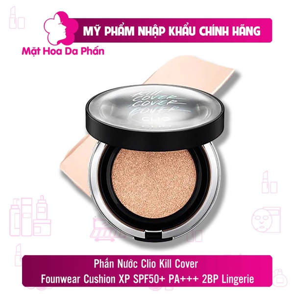 Phấn Nước Clio Kill Cover Founwear Cushion XP SPF50+ PA+++ 2BP Lingerie