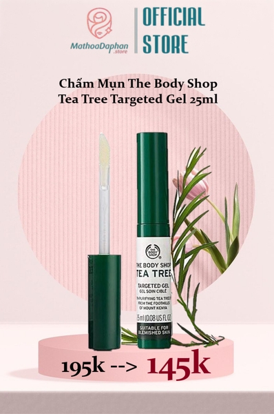 Chấm Mụn The Body Shop Tea Tree Targeted Gel 25ml