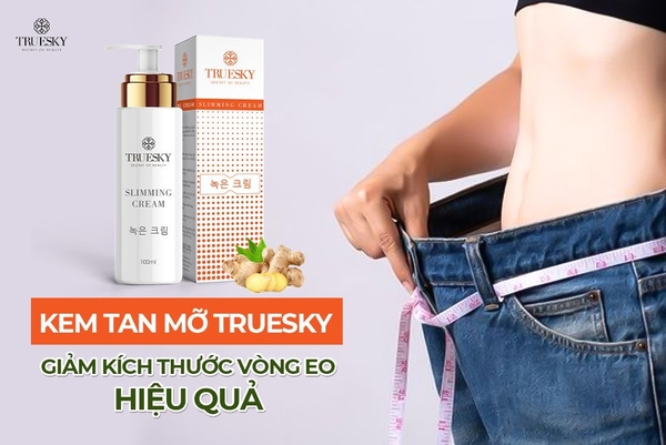 Có bất kỳ hiệu ứng phụ nào khi sử dụng kem Truesky để tan mỡ bụng không?
