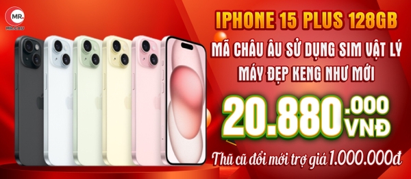 iPhone 15 Plus LikeNew Pin 100% Sim Vật Lý 