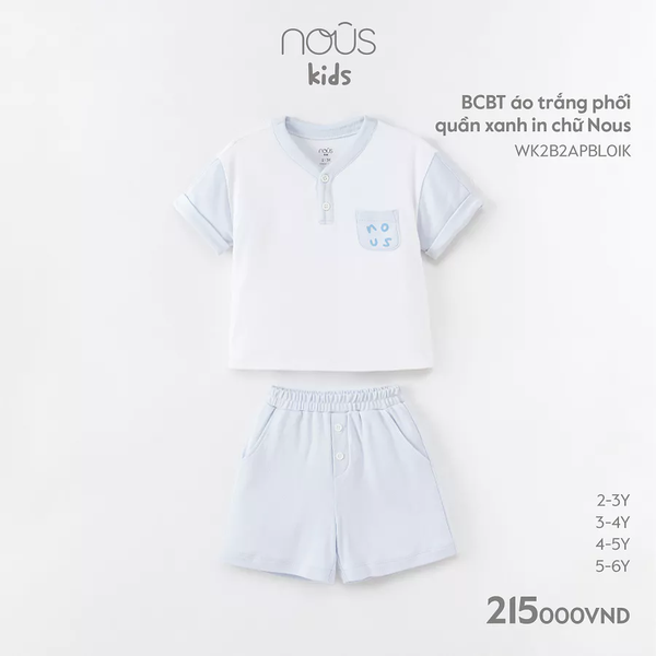 BCBT áo trắng phối quần xanh in chữ Nous 2Y-5Y