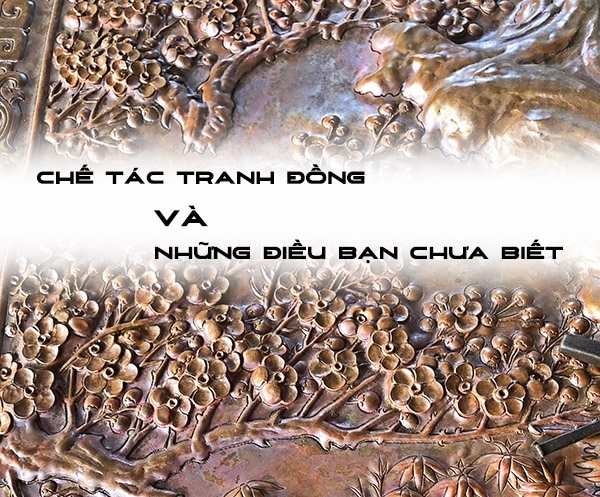 Chế tác tranh đồng và những điều bạn chưa biết