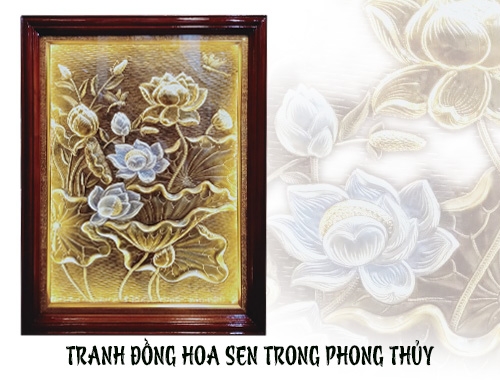 TRANH ĐỒNG HOA SEN TRONG PHONG THUỶ