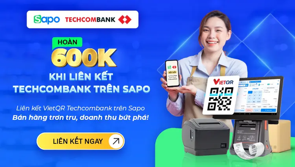 TECHCOMBANK x SAPO: LIÊN KẾT THANH TOÁN QR TỰ ĐỘNG – NHẬN HOÀN TIỀN ĐẾN 600.000Đ