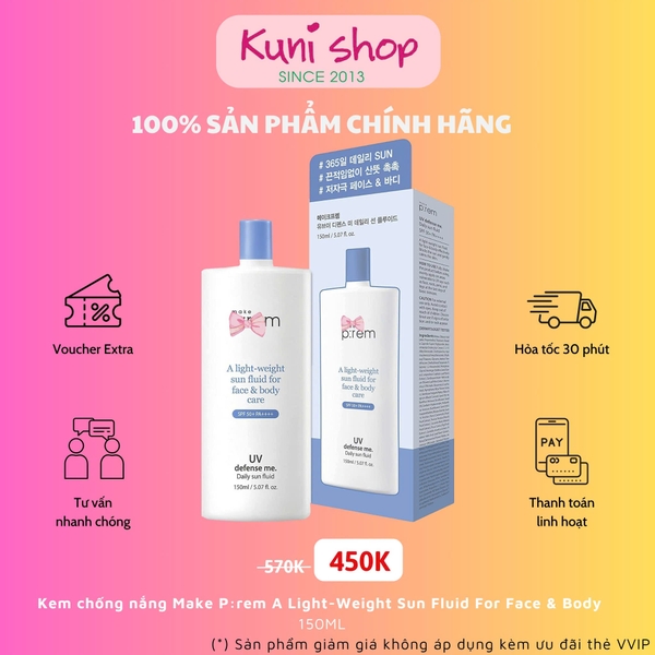 Kem chống nắng Make P:rem A Light-Weight Sun Fluid For Face & Body Care SPF50+ PA++++