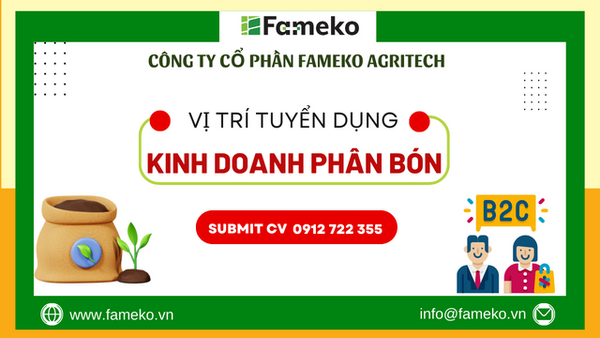 Tuyển dụng 2023 - NVKD phân bón (kênh đại lý)