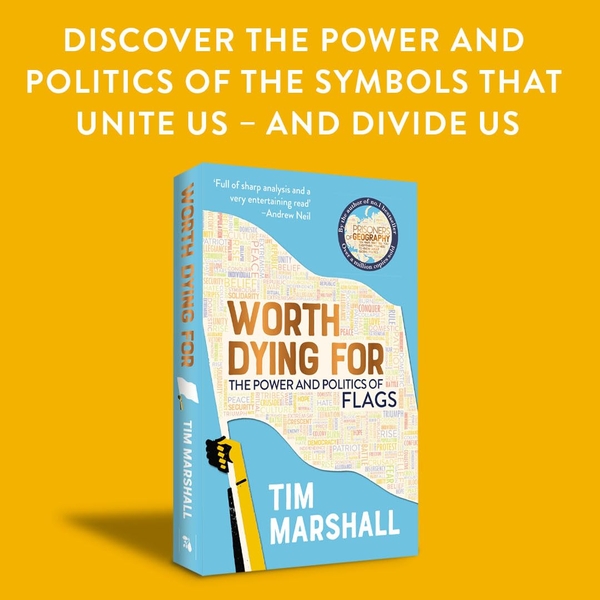 Worth dying for the power and politics of flags book 2 of 5 politics