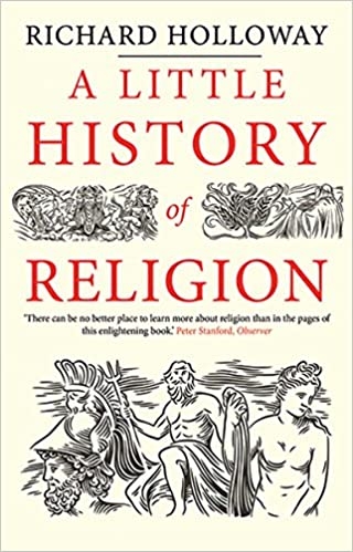 a-little-history-of-religion-little-histories-uk