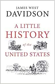 a-little-history-of-the-united-states-little-histories-uk